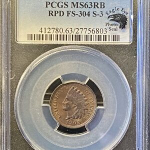 1903 PCGS MS63 RB RPD FS-304 S-3 Eagle Eye