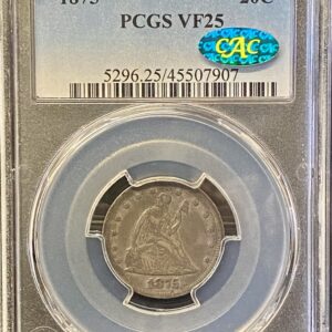 1875 PCGS VF25 CAC